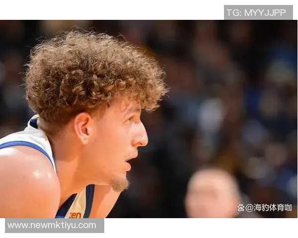 22届尚未续约潜力球员盘点抢断王与发型师引关注勇士狂人也在其中